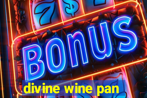 divine wine pan